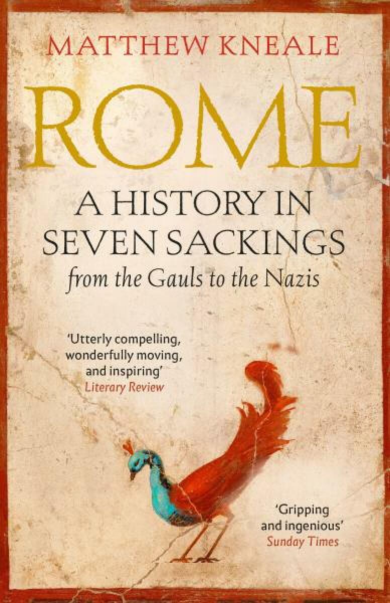 Kniha Rome: A History in Seven Sackings