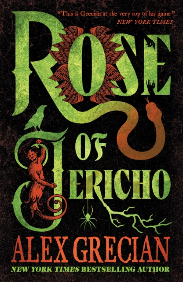 Rebellion Publishing Ltd. Rose of Jericho - Grecian, Alex