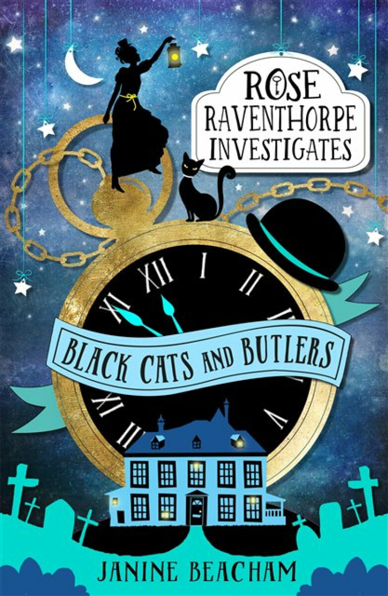 Kniha Rose Raventhorpe Investigates: Black Cats and Butlers