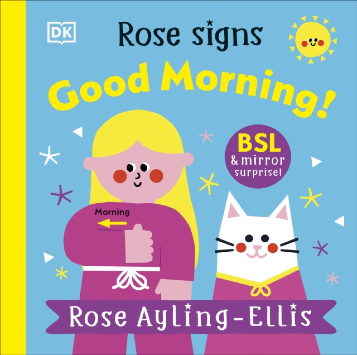 Kniha Rose Signs Good Morning!