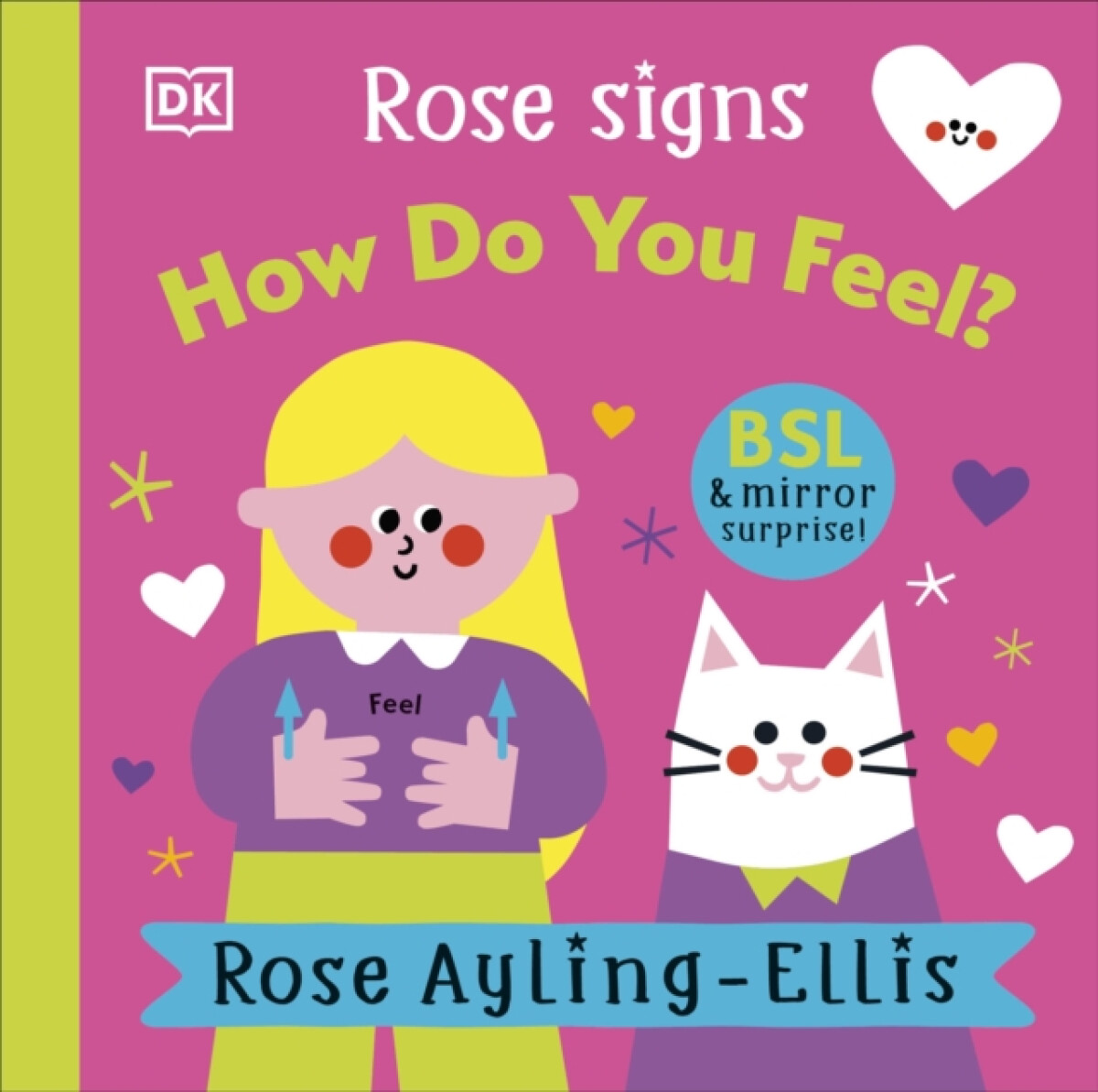 Kniha Rose Signs How Do You Feel?