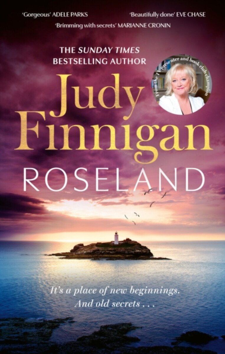 Kniha Roseland: The beautiful, heartrending new novel from the much loved Richard and Judy Book Club champion, 1. vydání