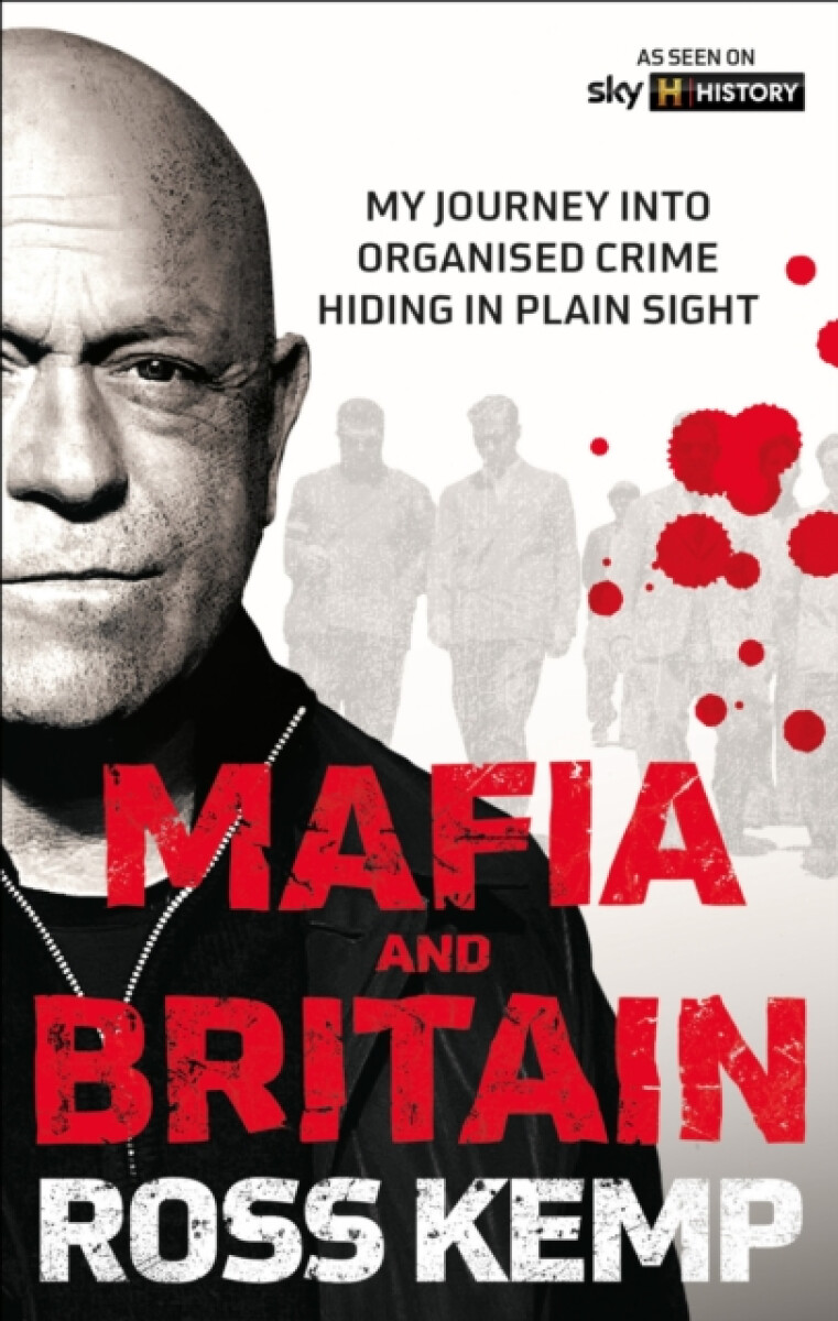 Kniha Ross Kemp: Mafia and Britain