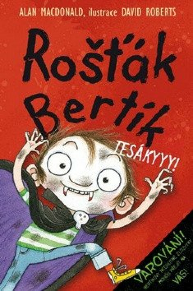 Kniha Rošťák Bertík – Tesákyyy!