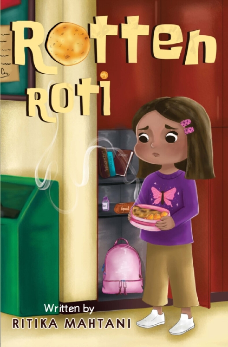 Rotten Roti - Ritika Mahtani