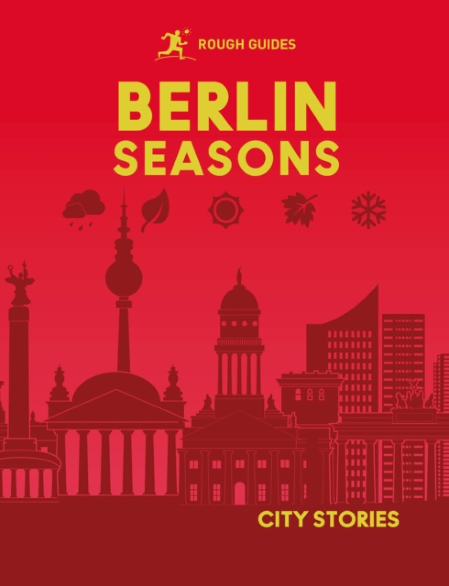 Kniha Rough Guides City Stories: Berlin Seasons