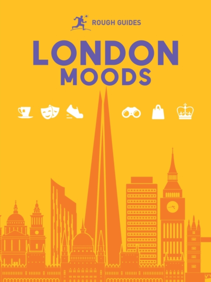 Rough Guides City Stories: London Moods - Rough Guides, Joanna Reeves, Rachel Lawrence, Libby Davies, Amy Hopkins
