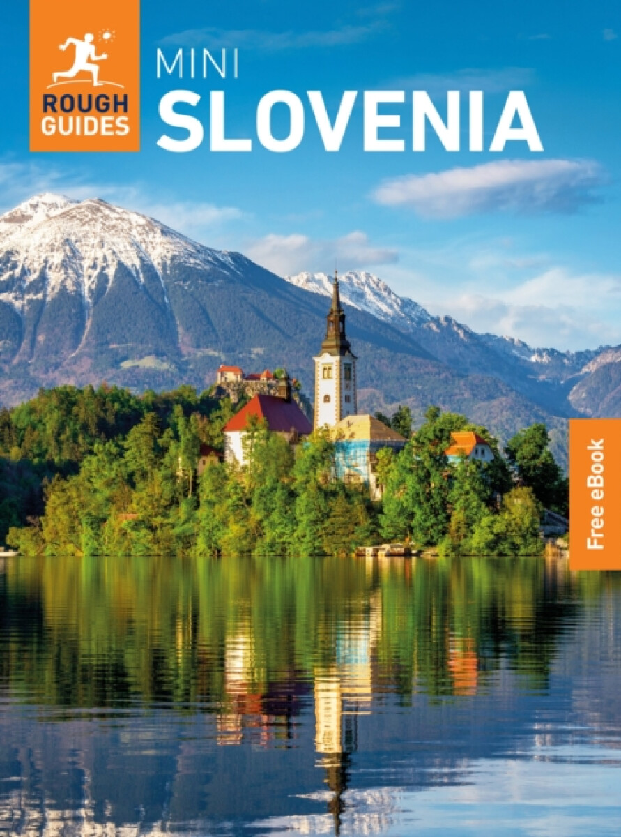 Kniha Rough Guides Mini Slovenia: Travel Guide with eBook
