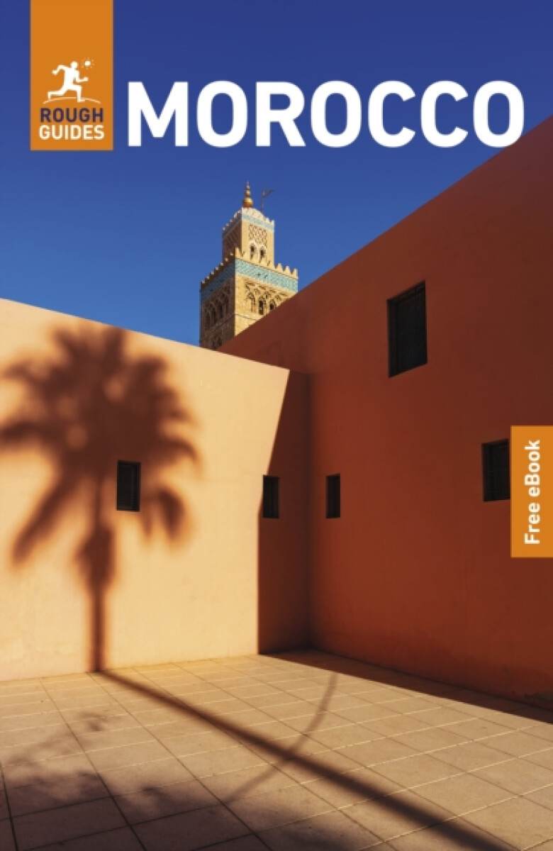 Kniha Rough Guides Morocco: Travel Guide with eBook
