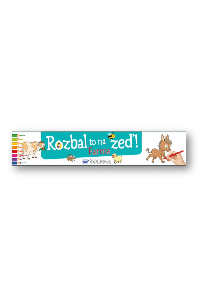 Rozbal to na zeď - Farma