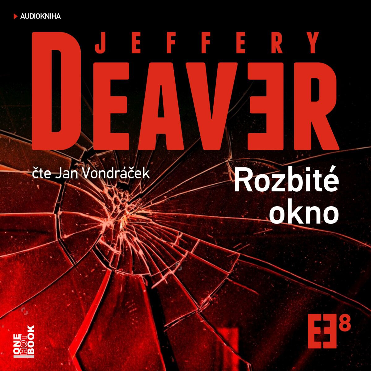Levně Rozbité okno - Jeffery Deaver - audiokniha