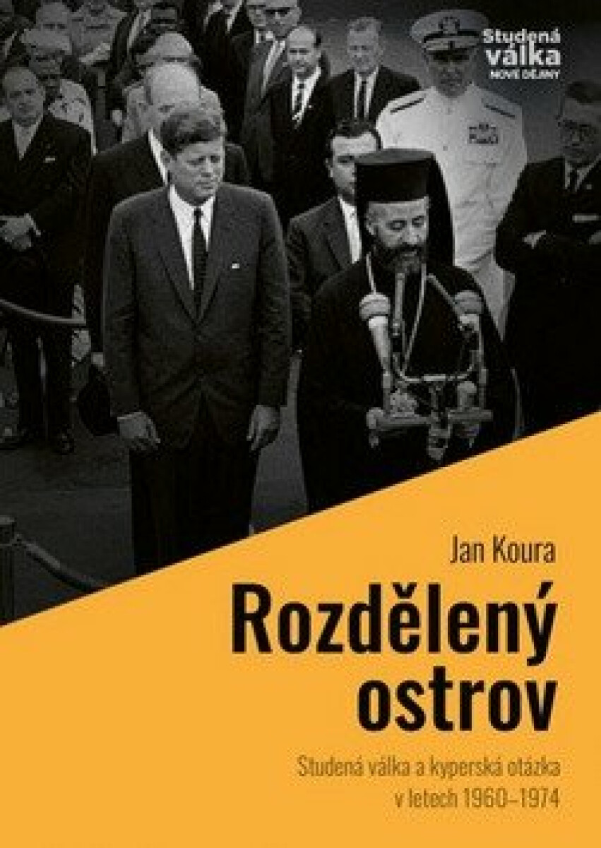 Kniha Rozdělený ostrov - Studená válka a „kyperská otázka“ v letech 1960-1974
