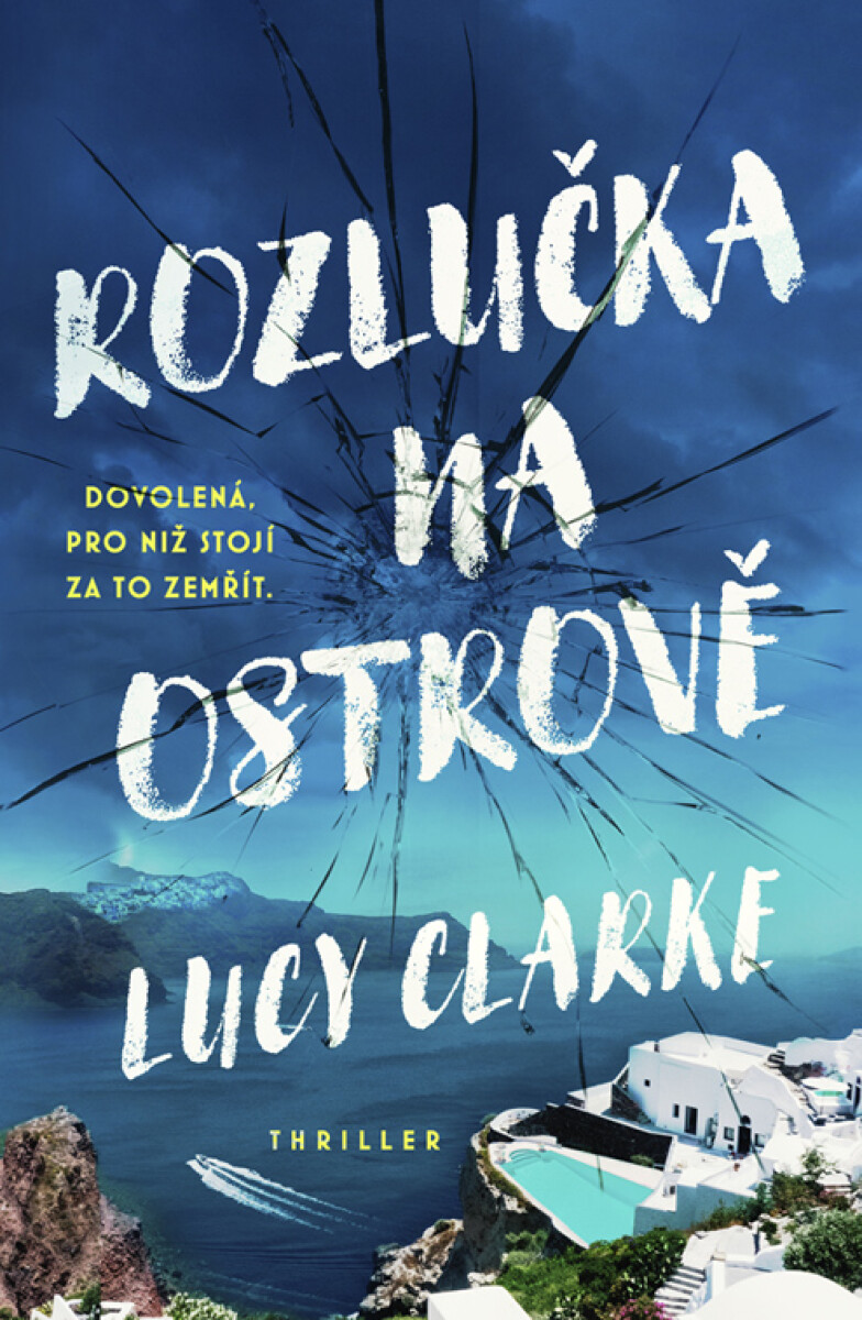 Levně Rozlučka na ostrově - Lucy Clarkeová