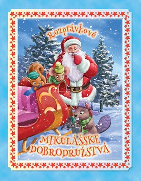 Kniha Rozprávkové mikulášske dobrodružstvá