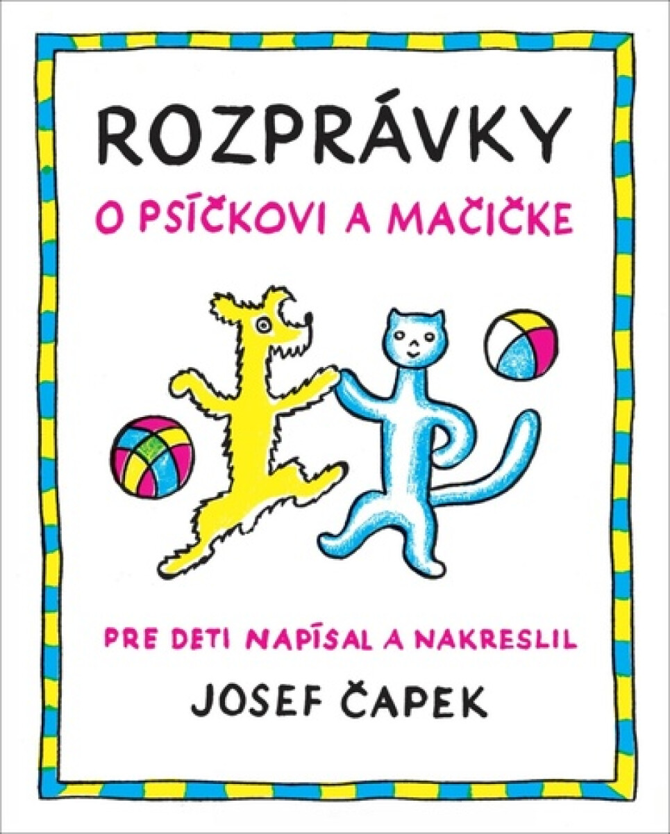 Kniha Rozprávky o psíčkovi a mačičke