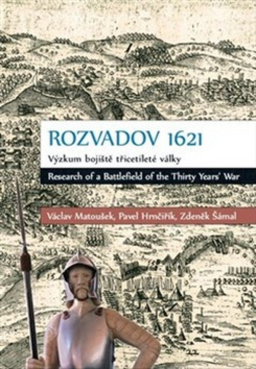 Kniha Rozvadov 1621: Výzkum bojiště třicetileté války
