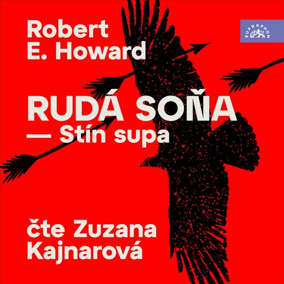 Rudá Soňa - Stín supa - Robert E. Howard - audiokniha