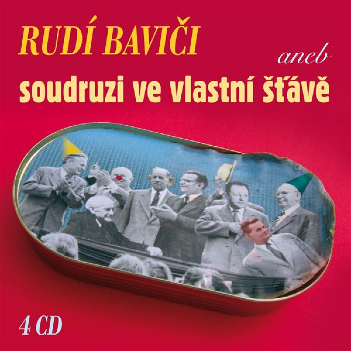 Levně Rudí baviči aneb soudruzi ve vlastní šťávě (Box 4 CD) - audiokniha