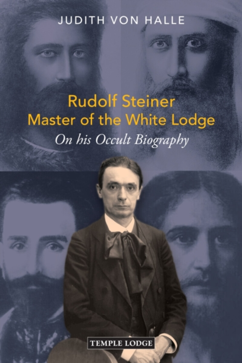 Kniha Rudolf Steiner, Master of the White Lodge
