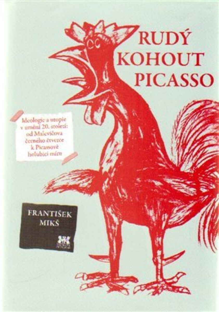 Kniha Rudý kohout Picasso