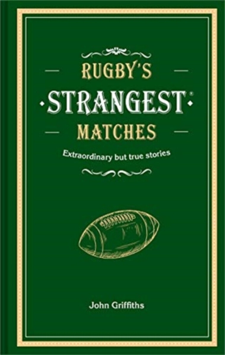 Kniha Rugby's Strangest Matches