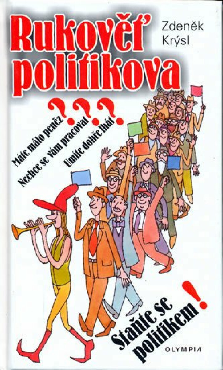 Kniha Rukověť politikova - Staňte se politikem