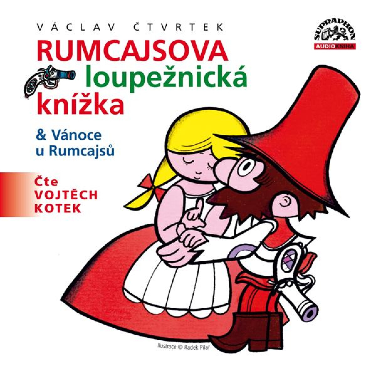 Levně Rumcajsova loupežnická knížka & Vánoce u Rumcajsů - Václav Čtvrtek - audiokniha