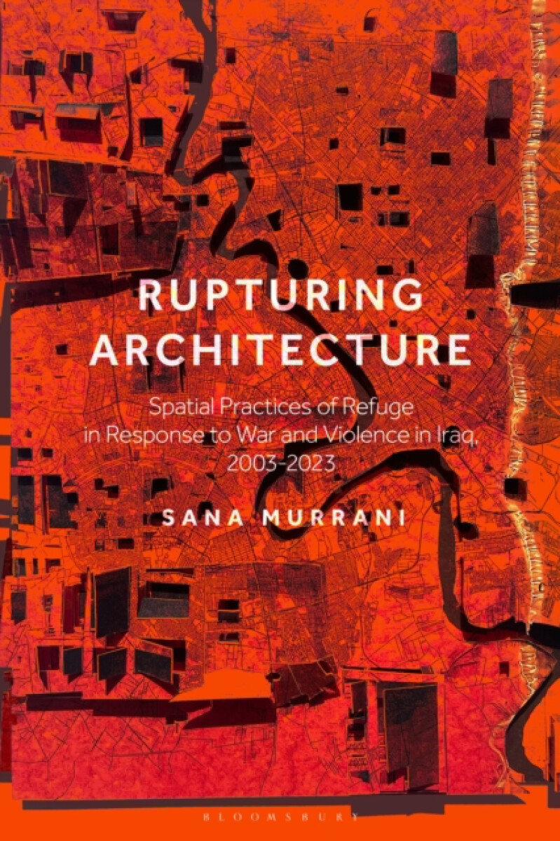 Kniha Rupturing Architecture