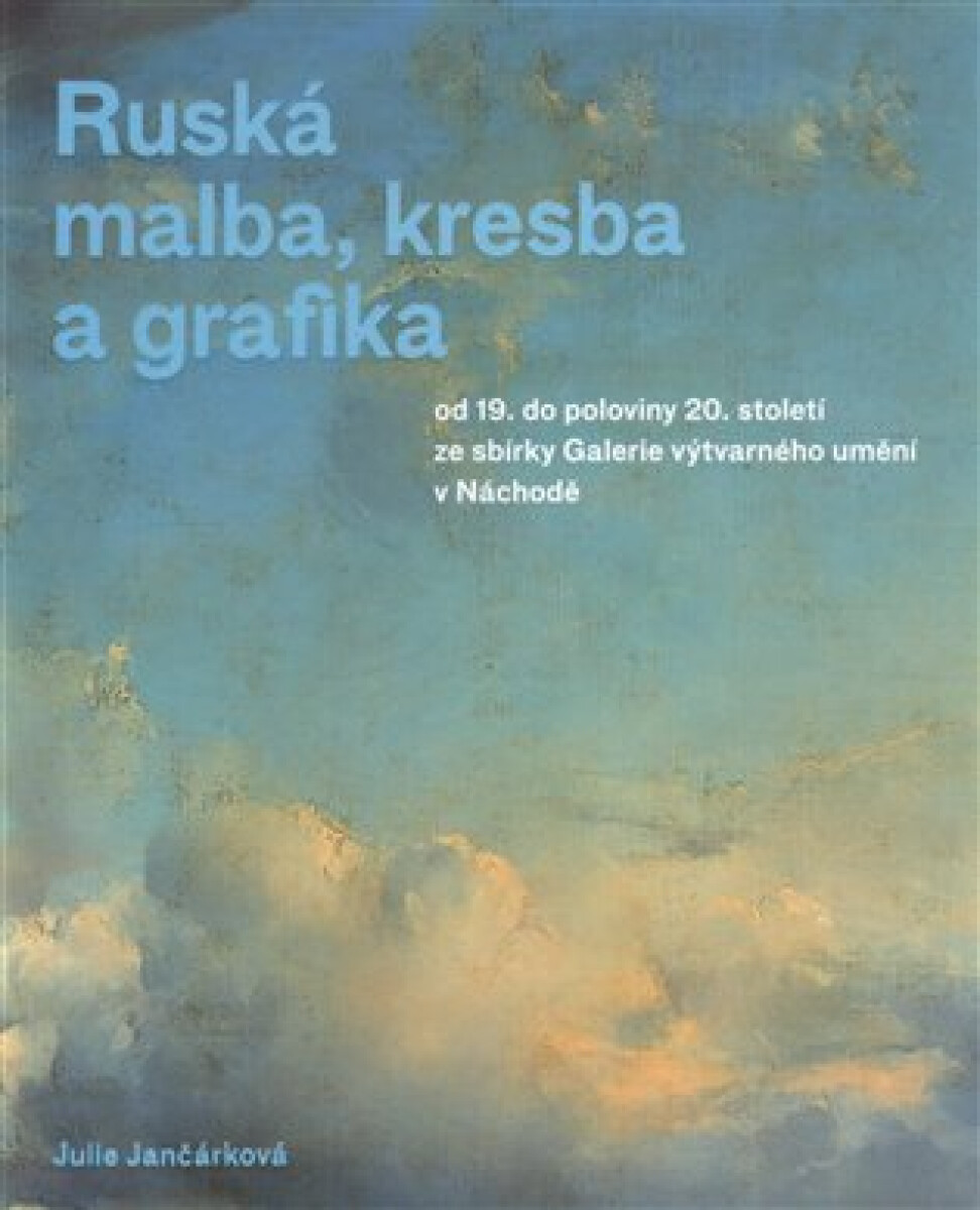 Kniha Ruská malba, kresba a grafika