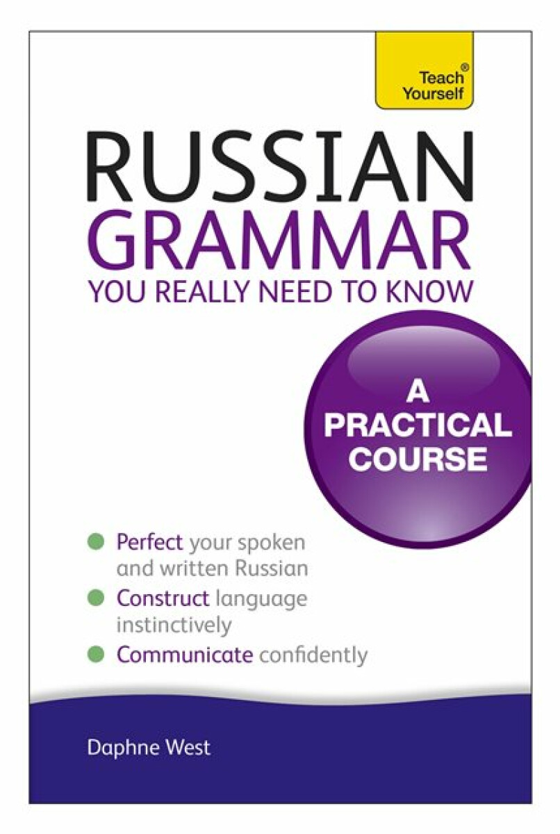 Kniha Russian Grammar You Really Need To Know: Teach Yourself