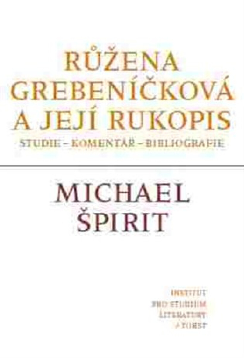 Kniha Růžena Grebeníčková a její rukopis