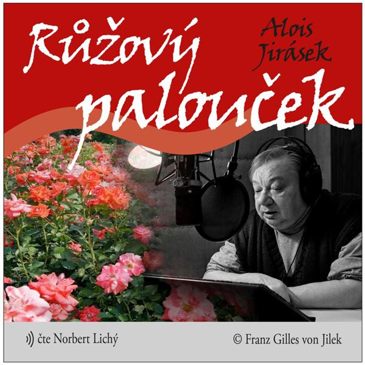 Levně Růžový palouček - Alois Jirásek - audiokniha