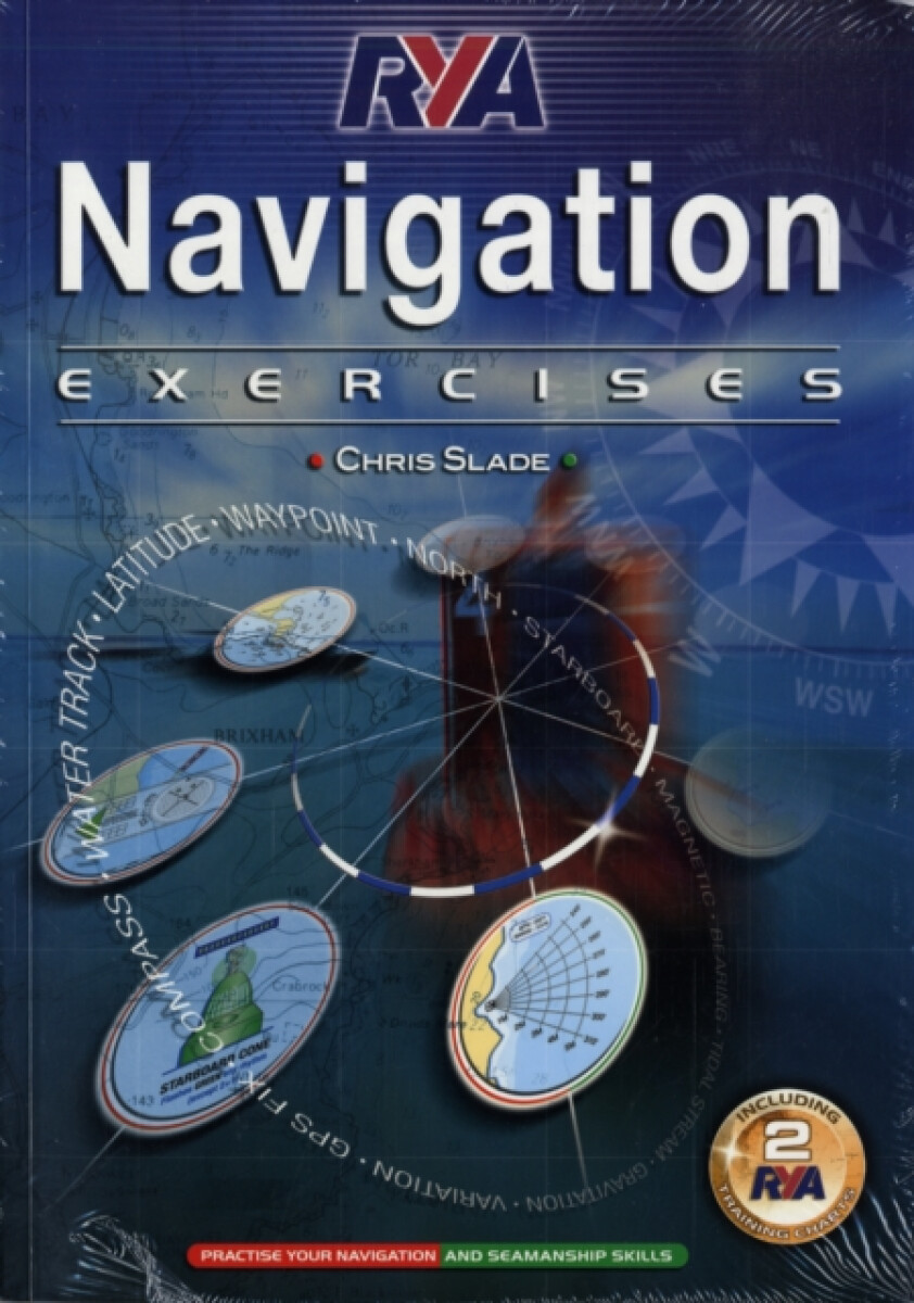 RYA Navigation Exercises – Chris Slade