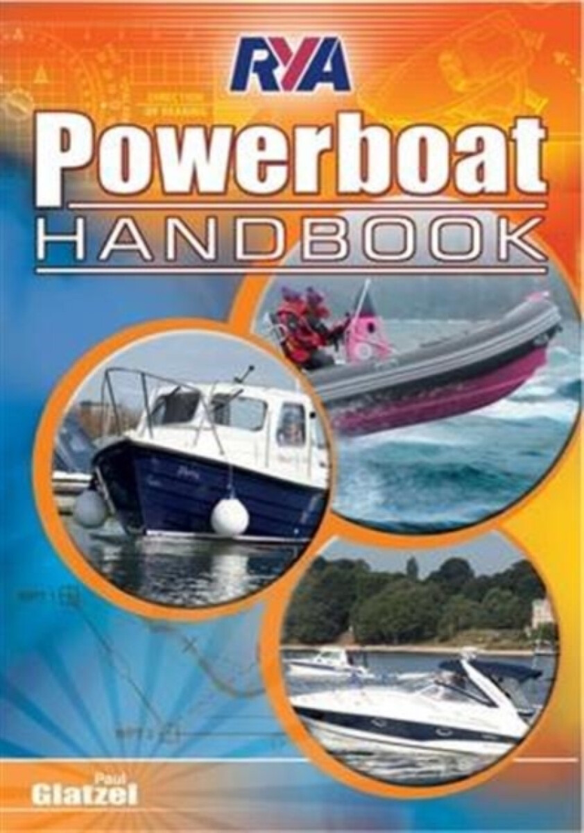 RYA Powerboat Handbook – Paul Glatzel