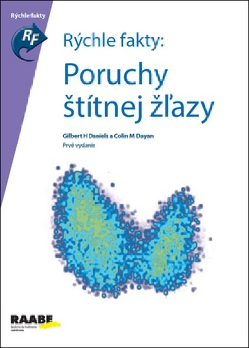 Kniha Rýchle fakty: Poruchy štítnej žľazy