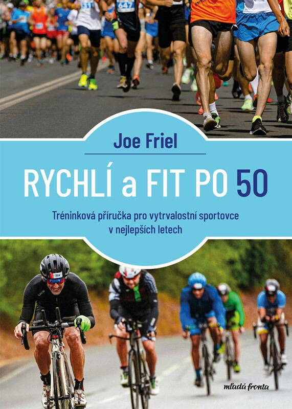 Kniha Rychlí a fit po 50