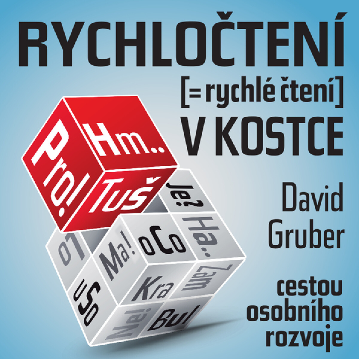Rychločtení v kostce - David Gruber