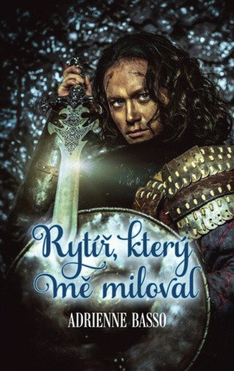 Kniha Rytíř, který mě miloval