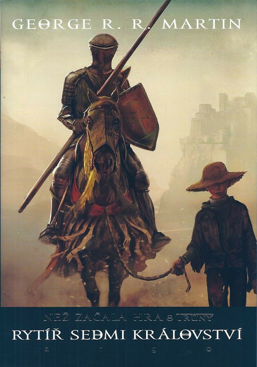 Kniha Rytíř Sedmi království. Než začala Hra o trůny