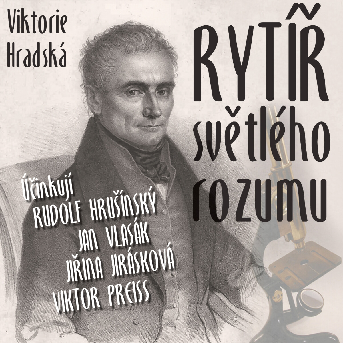 Levně Rytíř světlého rozumu - Viktorie Hradská - audiokniha