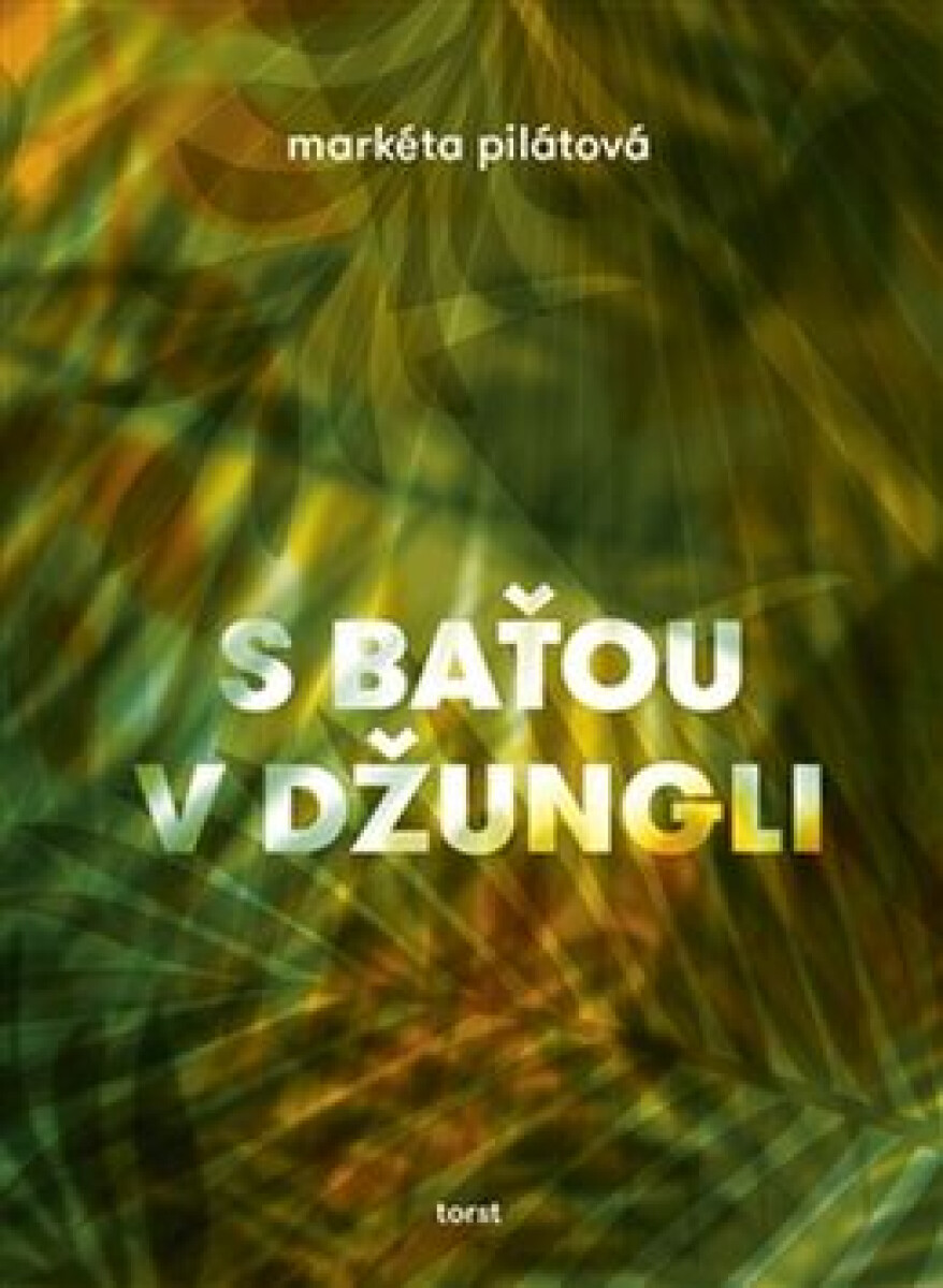 Kniha S Baťou v džungli