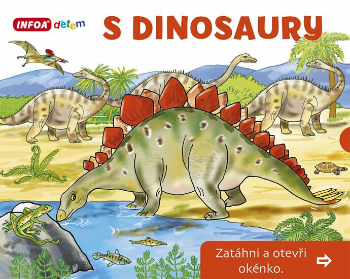 Kniha S Dinosaury - Zatáhni a otevři okénko