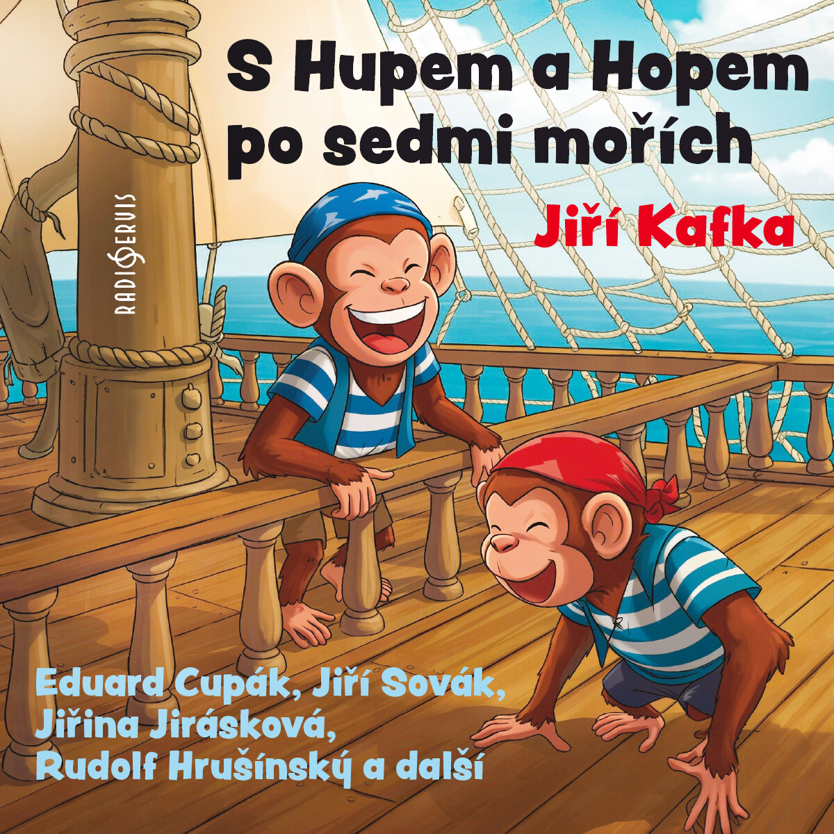 Levně S Hupem a Hopem po sedmi mořích - Jiří Kafka - audiokniha