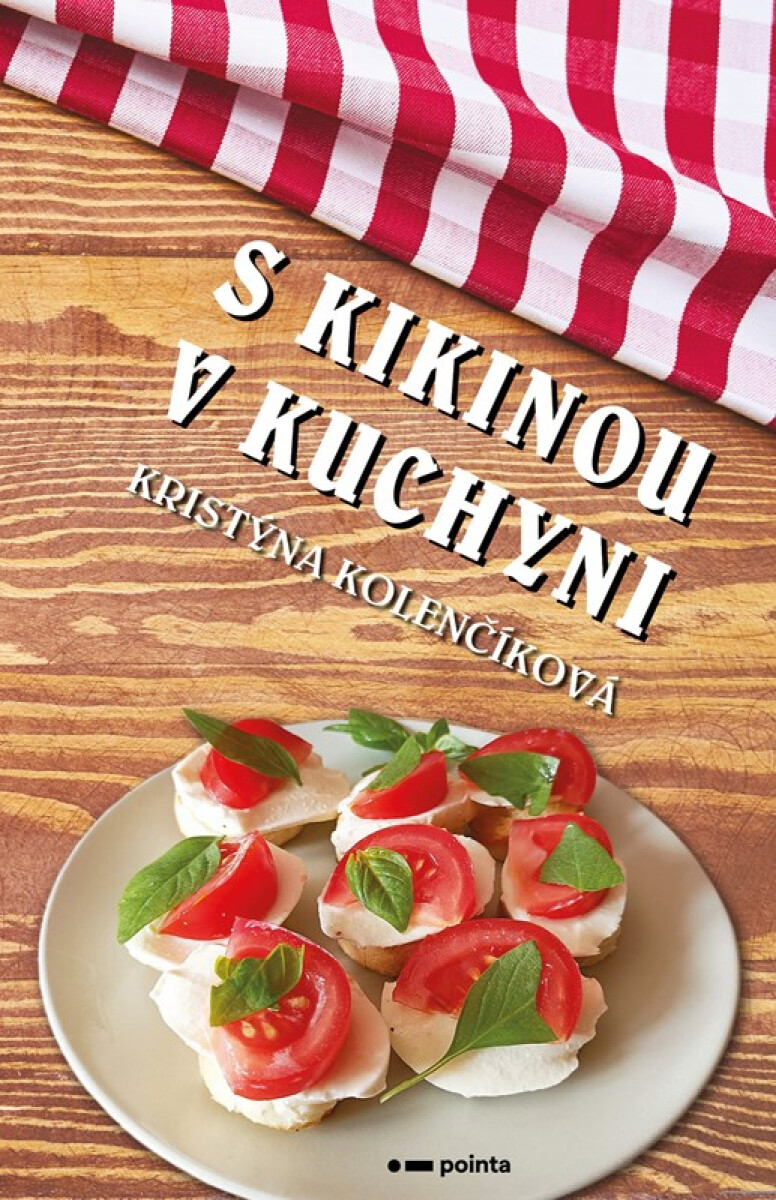 Kniha S Kikinou v kuchyni