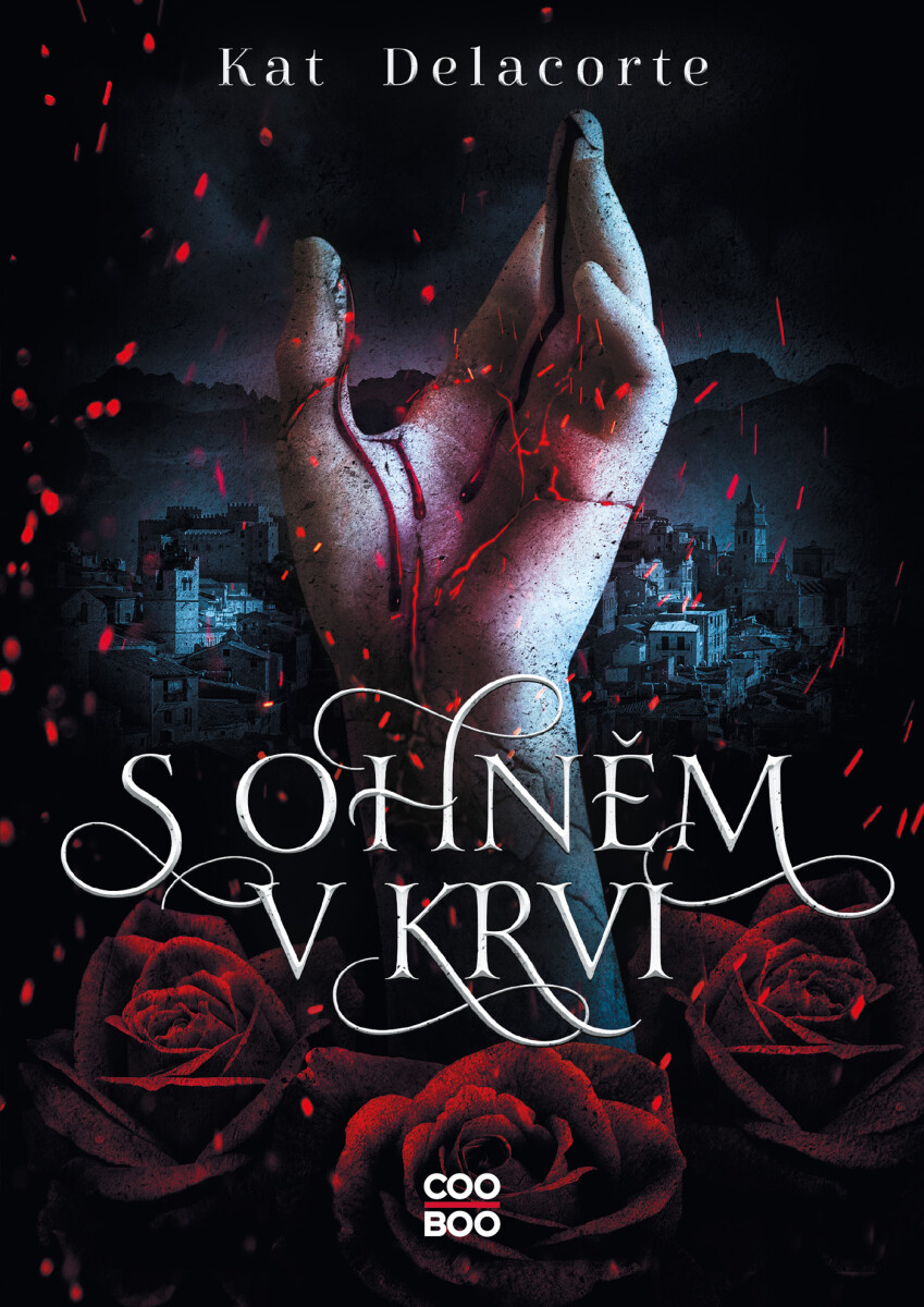 S ohněm v krvi - Kat Delacorte