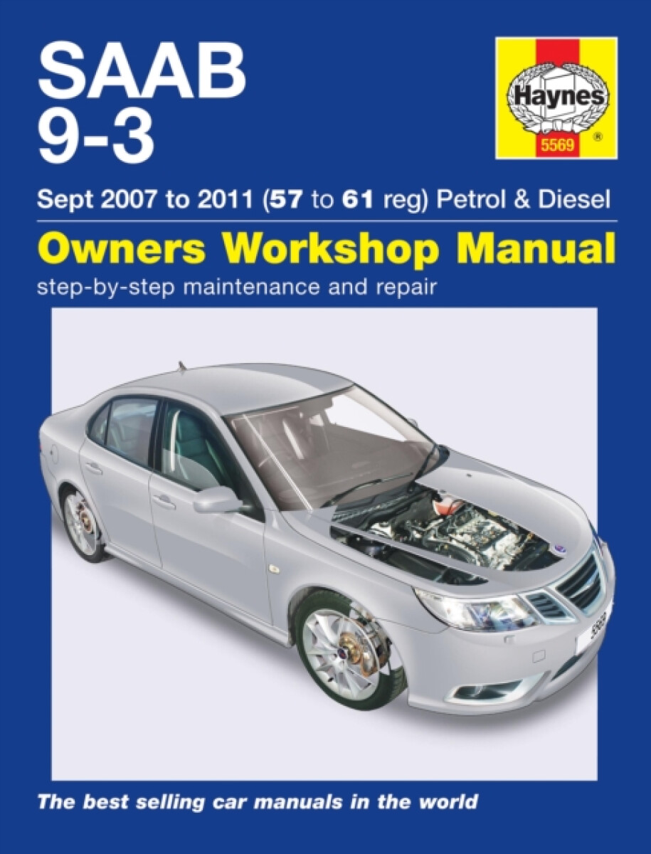 Kniha SAAB 9-3 Petrol a Diesel (07 - 11) Haynes Repair Manual