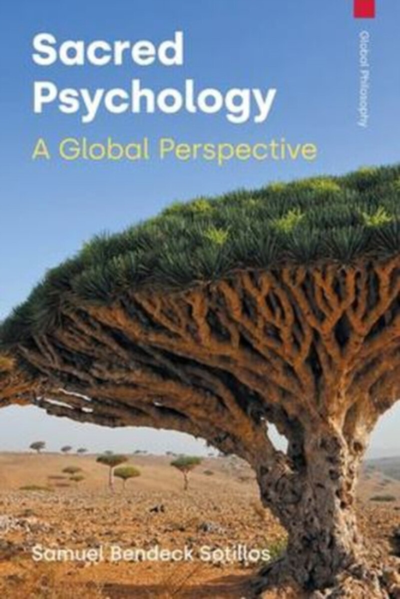 Sacred Psychology - Samuel Bendeck Sotillos