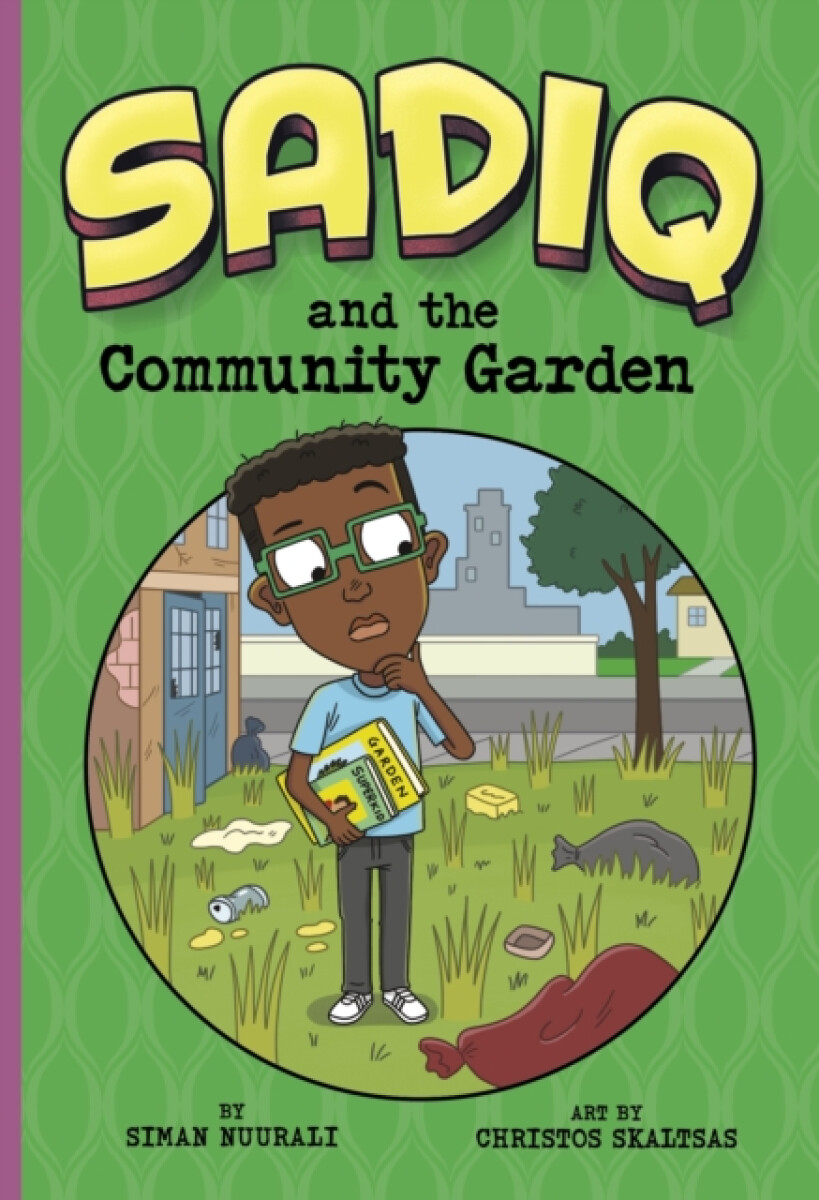 Kniha Sadiq and the Community Garden