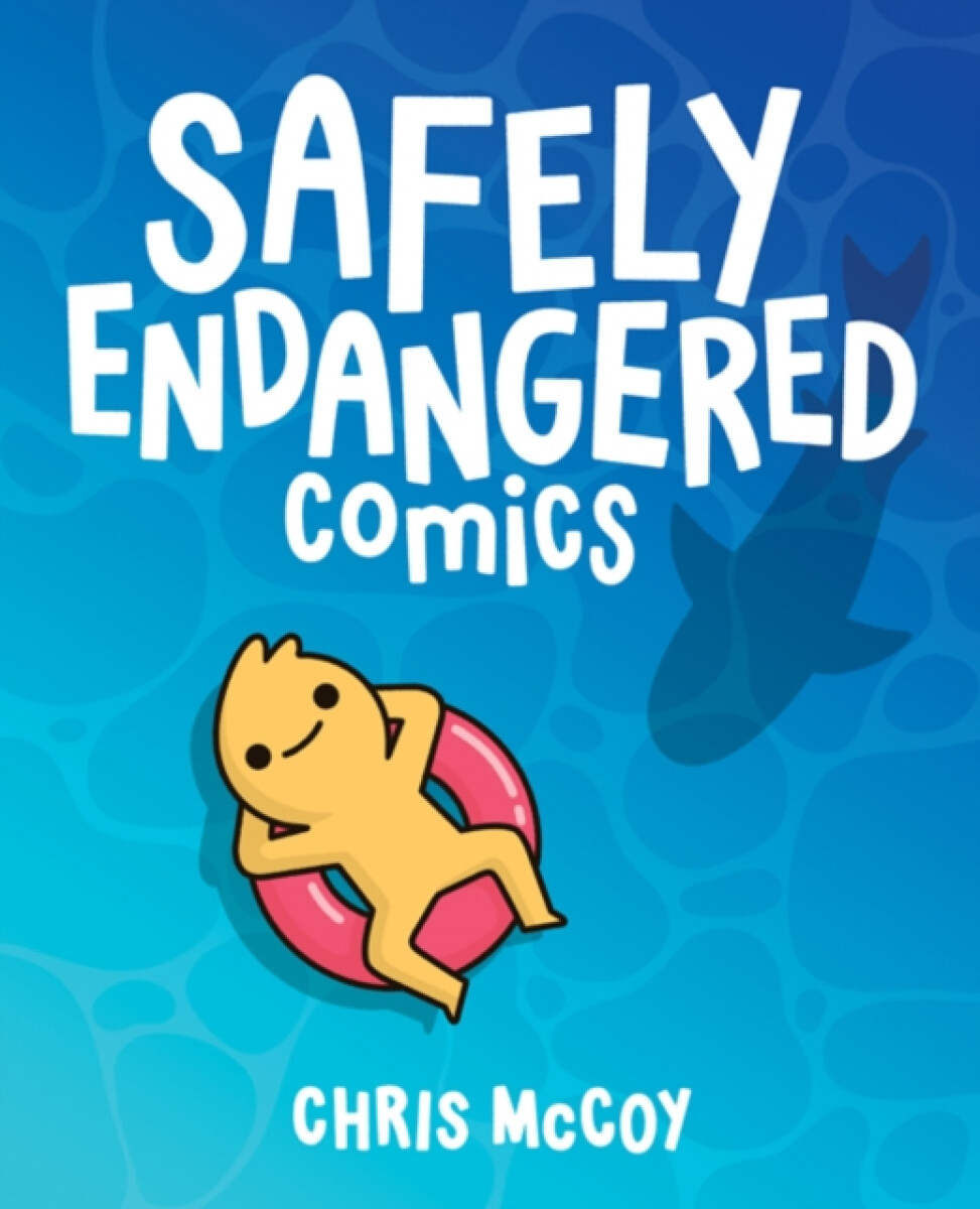 Kniha Safely Endangered Comics