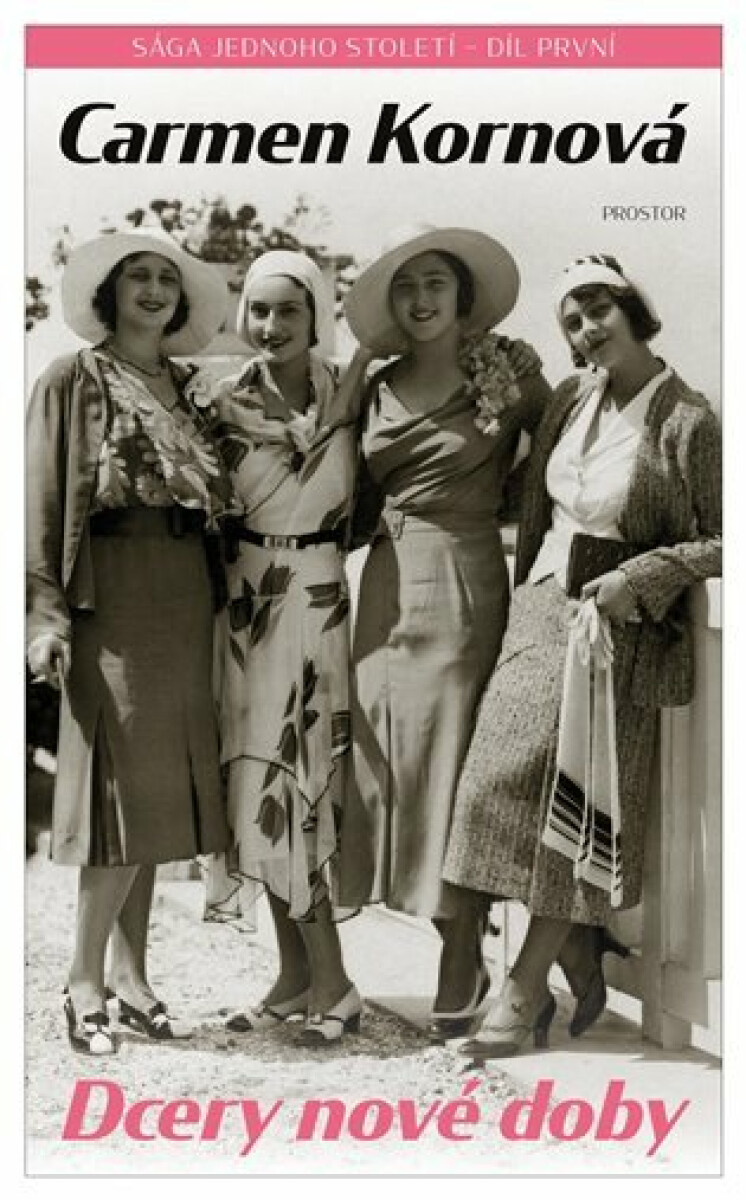 Kniha Sága jednoho století 1 - Dcery nové doby